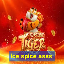 ice spice asss